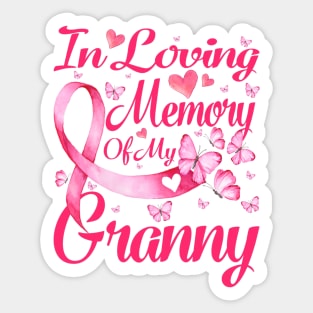 In Loving Memory Of My Granny Breast Cancer Awareness Sticker